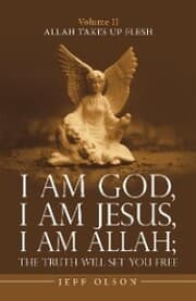 Cover von I Am God, I Am Jesus, I Am Allah; the Truth Will Set You Free
