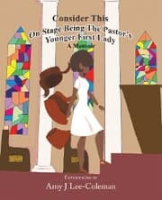 Cover von Consider This on Stage Being the Pastor's Younger First Lady