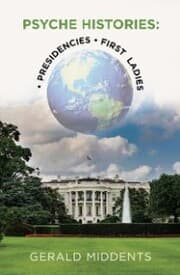 Cover von Psyche-Histories: ¿ Presidencies ¿ First Ladies