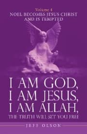 Cover von I Am God, I Am Jesus, I Am Allah, the Truth Will Set You Free. Volume 4