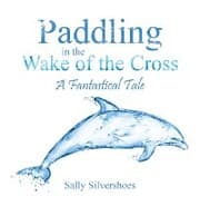 Cover von Paddling in the Wake of the Cross