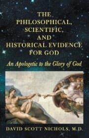 Cover von The Philosophical, Scientific, and Historical Evidence for God