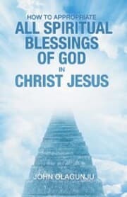 Cover von How to Appropriate All Spiritual Blessings of God in Christ Jesus