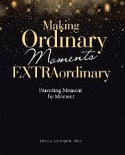 Cover von Making Ordinary Moments Extraordinary