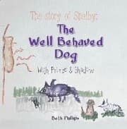 Cover von The Story of Shelby: the Well Behaved Dog