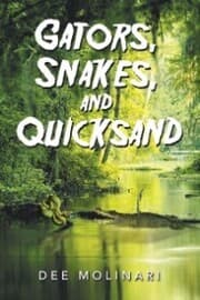Cover von Gators, Snakes, and Quicksand