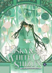 Cover von The Husky and His White Cat Shizun: Erha He Ta De Bai Mao Shizun (Novel) 6