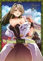 Cover von The Unwanted Undead Adventurer (Manga) 10