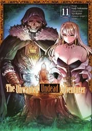 Cover von The Unwanted Undead Adventurer (Manga) 11