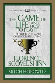 Cover von The Game of Life And How to Play it (Condensed Classics)