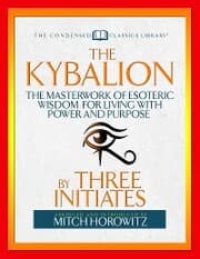 Cover von The Kybalion (Condensed Classics)