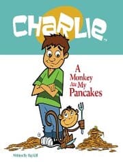 Cover von A Monkey Ate My Pancakes (Charlie)