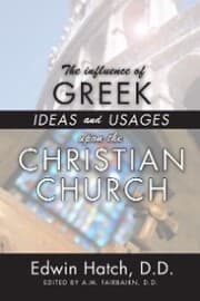 Cover von The Influence of Greek Ideas and Usages upon the Christian Church