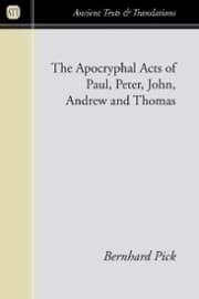 Cover von The Apocryphal Acts of Paul, Peter, John, Andrew, and Thomas