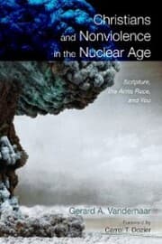 Cover von Christians and Nonviolence in the Nuclear Age