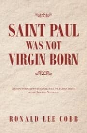 Cover von Saint Paul Was Not Virgin Born