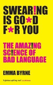 Cover von Swearing Is Good For You
