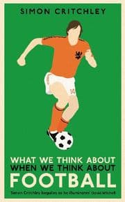 Cover von What We Think About When We Think About Fooball