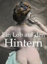 Cover von Ein Lob auf den Hintern