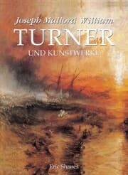 Cover von Joseph Mallord William Turner und Kunstwerke