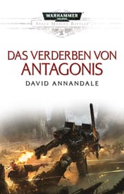 Cover von Space Marine Battles - Das Verderben von Antagonis