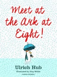 Cover von Meet at the ark at Eight!