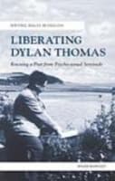 Cover von Liberating Dylan Thomas