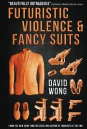 Cover von Futuristic Violence and Fancy Suits