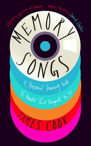 Cover von Memory Songs: A Personal Journey into the Music that Shaped the 90s