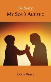 Cover von I'm Sorry, My Son's Autistic