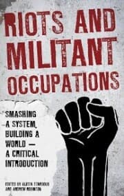 Cover von Riots and Militant Occupations