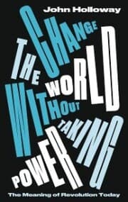 Cover von Change the World Without Taking Power