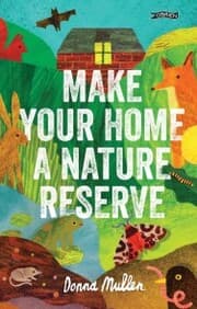Cover von Make Your Home a Nature Reserve