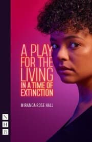 Cover von A Play for the Living in a Time of Extinction