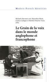 Cover von Le Grain de la voix dans le monde anglophone et francophone