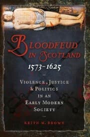 Cover von Bloodfeud in Scotland 1573-1625