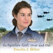 Cover von The Spitfire Girl: Over and Out