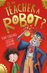 Cover von Is My Teacher A Robot?
