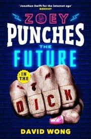 Cover von Zoey Punches the Future in the Dick
