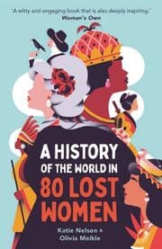 Cover von A History of the World in 80 Lost Women