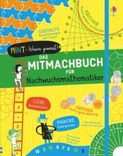 Cover von Das Mitmachbuch für Nachwuchsmathematiker
