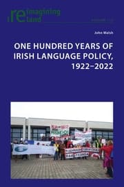Cover von One Hundred Years of Irish Language Policy, 1922-2022