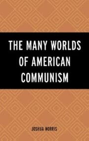 Cover von The Many Worlds of American Communism