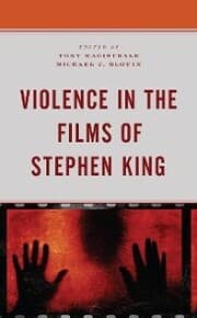 Cover von Violence in the Films of Stephen King