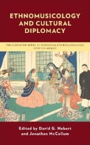 Cover von Ethnomusicology and Cultural Diplomacy