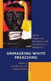 Cover von Unmasking White Preaching