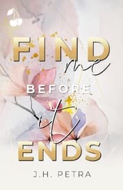 Cover von Find me before it ends