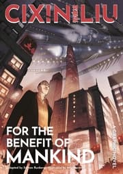 Cover von Cixin Liu's For the Benefit of Mankind