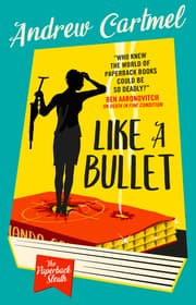 Cover von The Paperback Sleuth - Like a Bullet
