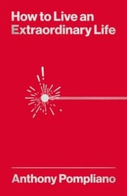 Cover von How to Live an Extraordinary Life